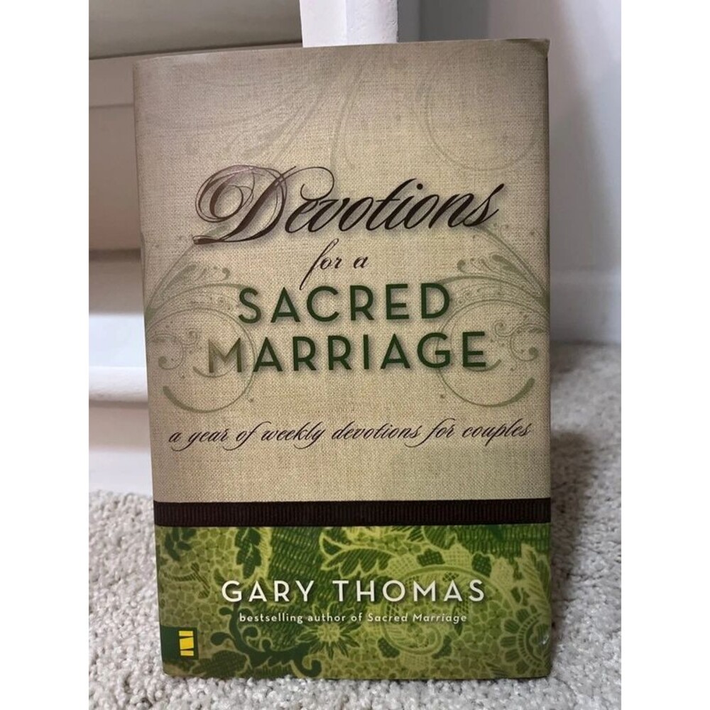 Devotions for sacred marriage, a year of weekly devotions for couples